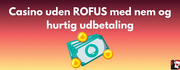 Casino Uden NemID og Rofus En Guide til Spiloplevelsen