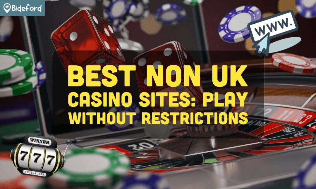 Understanding Non-UK License Casinos Your Guide to Gaming in a Global Market Understanding Non-UK License Casinos Your Guide to Gaming in a Global Market